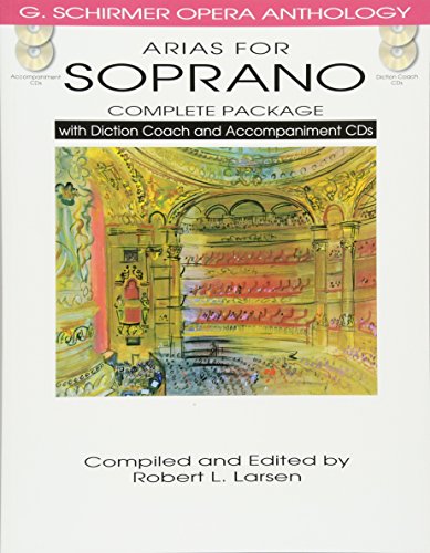 Arias for Soprano Complete Package Sheet Music Songbook | Advanced Opera Vocal Collection with Piano Accompaniment and Diction Training | Performance ... and Teachers (G. Schirmer Opera Anthology)