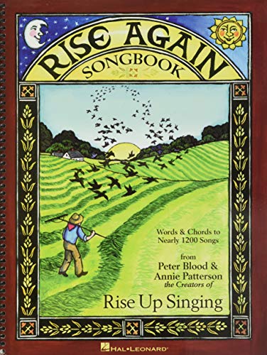 Rise Again Songbook: Words & Chords to Nearly 1200 Songs 9x12 Spiral Bound