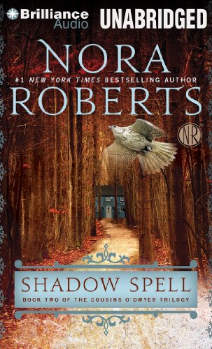 Shadow Spell (The Cousins O'Dwyer Trilogy, 2)