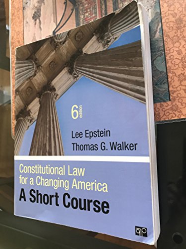 Constitutional Law for a Changing America: A Short Course