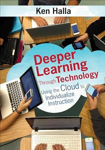 Deeper Learning Through Technology: Using the Cloud to Individualize Instruction