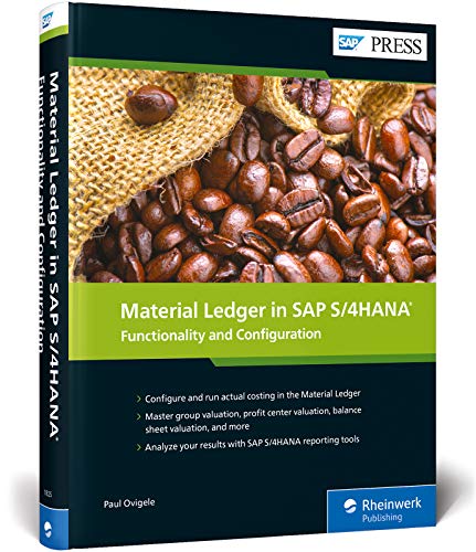 Material Ledger in Sap S/4hana: Functionality and Configuration