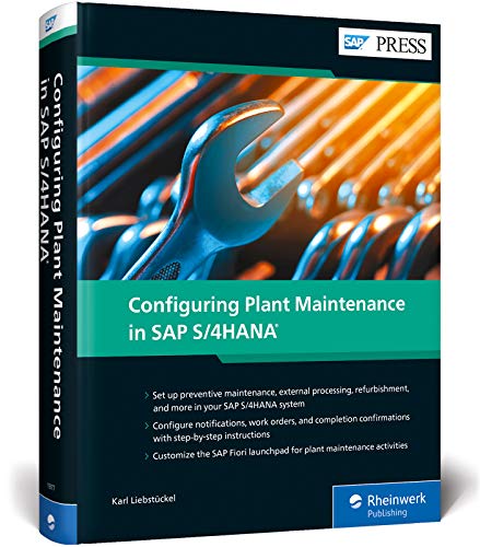 Configuring PM in SAP S/4HANA (First Edition) (SAP PRESS)