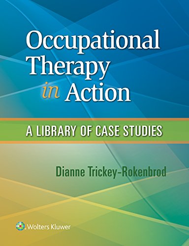 Occupational Therapy in Action: A Library of Case Studies