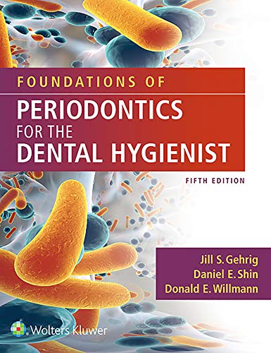 Foundations of Periodontics for the Dental Hygienist: .