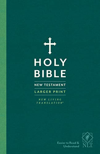 NLT Holy Bible New Testament Larger Print (Paperback)