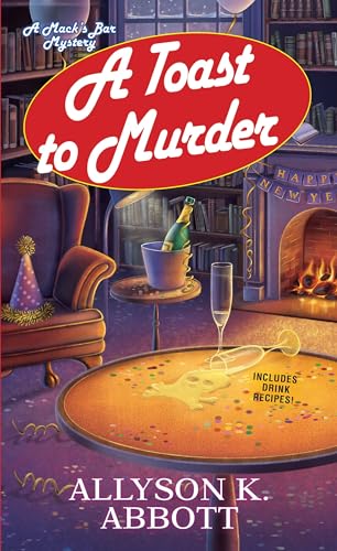 A Toast to Murder (Mack's Bar Mysteries)