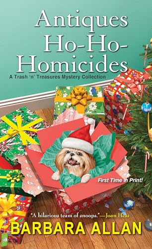 Antiques Ho-Ho-Homicides: A Trash 'n' Treasures Christmas Collection (A Trash 'n' Treasures Mystery)