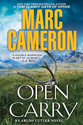 Open Carry: An Action Packed US Marshal Suspense Novel (An Arliss Cutter Novel)