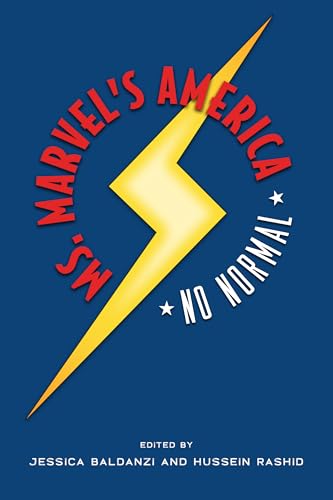 Ms. Marvel's America: No Normal