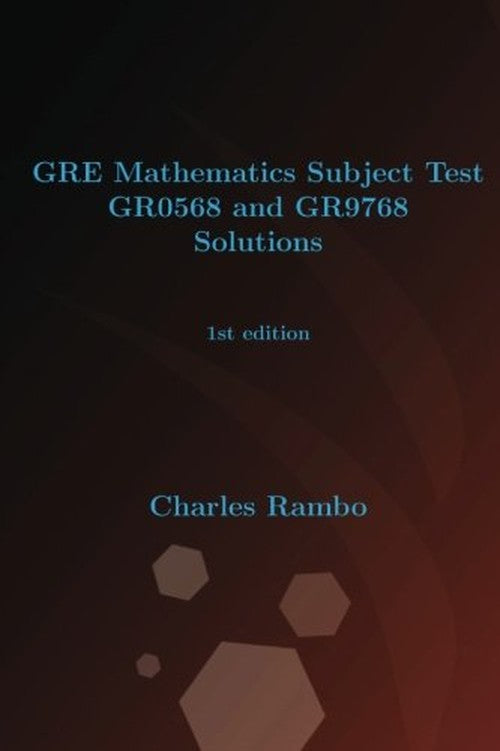 Gre Mathematics Subject Test Gr0568 and Gr9768 Solutions