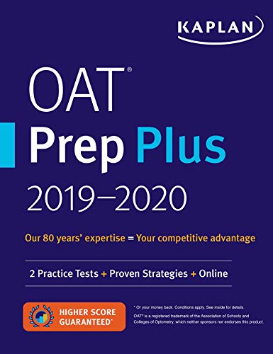 OAT Prep Plus 2019-2020: 2 Practice Tests + Proven Strategies + Online (Kaplan Test Prep)