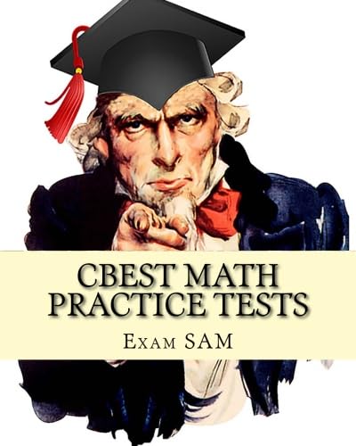 CBEST Math Practice Tests: Math Study Guide for CBEST Test Preparation (CBEST Top Scorers' Choice)