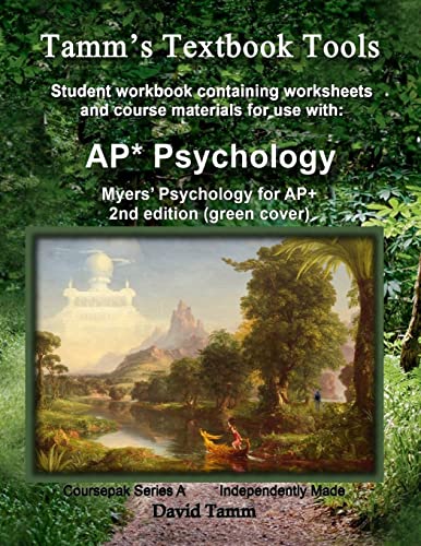 Myers' Psychology for AP* 2nd Edition+ Student Workbook: Relevant daily assignments tailor made for the Myers text (Tamm's Textbook Tools)