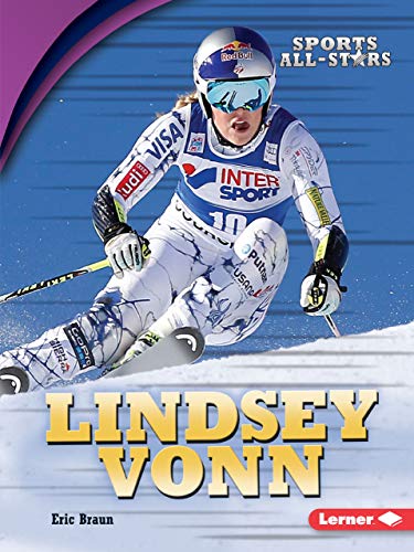Lindsey Vonn (Sports All-Stars (Lerner ™ Sports))
