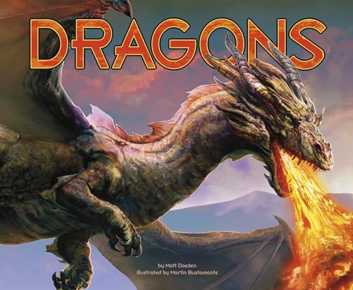 Dragons (Mythical Creatures)