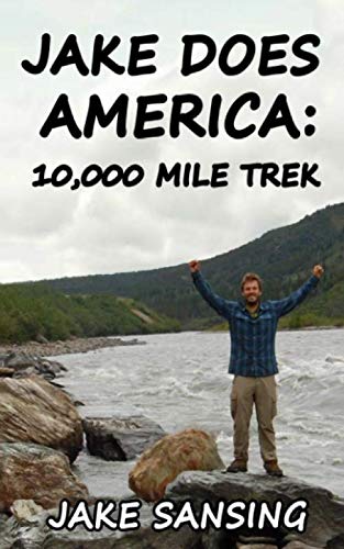 Jake Does America: 10,000 Mile Trek