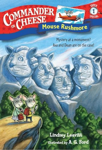 Commander in Cheese Super Special #1: Mouse Rushmore