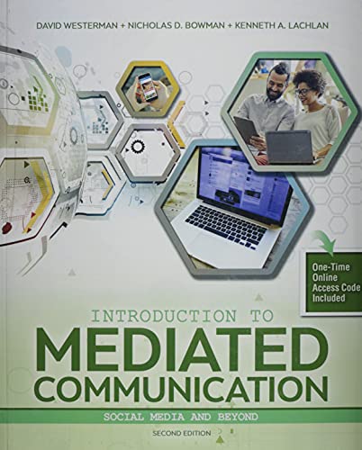 Introduction to Mediated Communication: Social Media and Beyond
