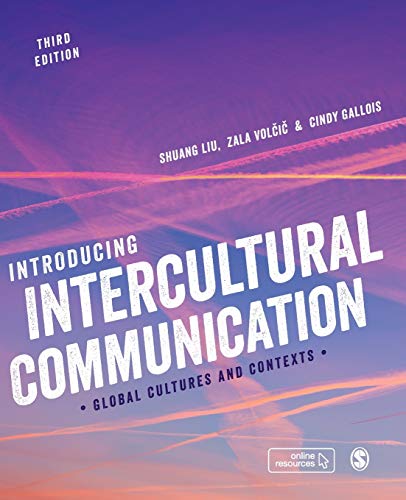Introducing Intercultural Communication: Global Cultures and Contexts