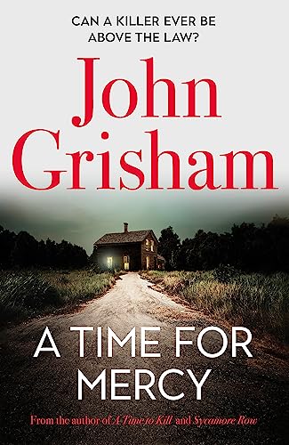 A Time for Mercy: John Grisham's Latest No. 1 Bestseller