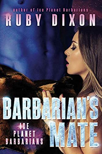 Barbarian's Mate (Ice Planet Barbarians)