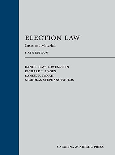 Election Law: Cases and Materials