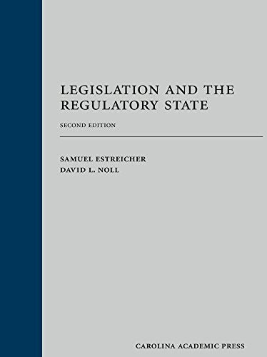 Legislation and the Regulatory State