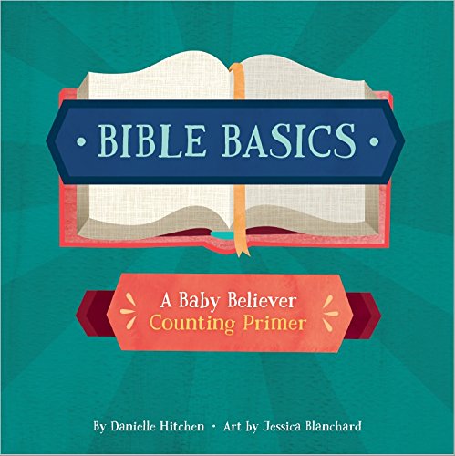 Bible Basics: A Baby Believer Counting Primer