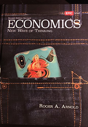 Economics, Student Textbook: New Ways of Thinking