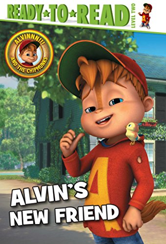 Alvin's New Friend: Ready-to-Read Level 2 (Alvinnn!!! and the Chipmunks)