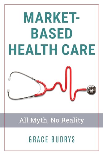 Market-Based Healthcare