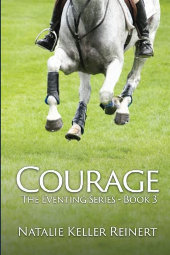 Courage (The Eventing Series)