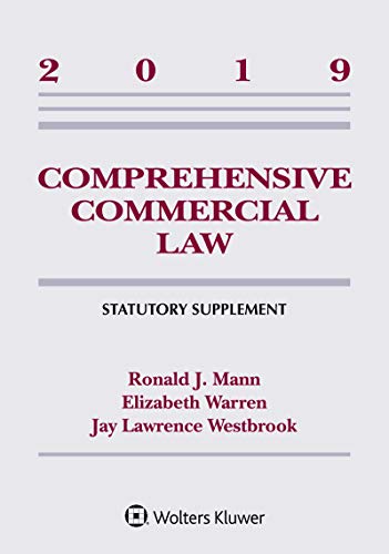 Comprehensive Commercial Law: 2019 Statutory Supplement