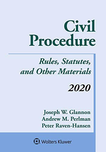 Civil Procedure: Rules, Statutes, and Other Materials, 2020 Supplement