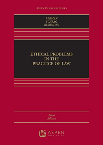Ethical Problems in the Practice of Law [Connected eBook with Study Center] (Aspen Casebook)