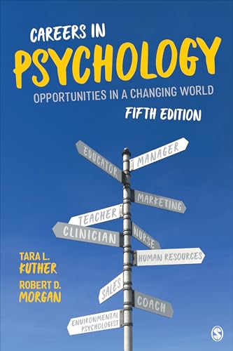 Careers in Psychology: Opportunities in a Changing World