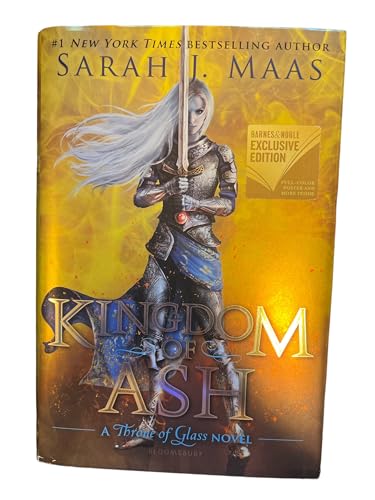 Kingdom Of Ash (A Throne Of Glass Novel)