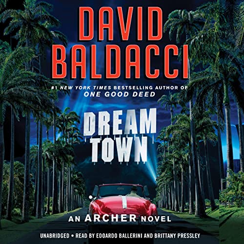 Dream Town (The Archer Novels)