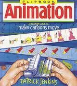 Flipbook Animation And Other Ways To Make Cartoons Move