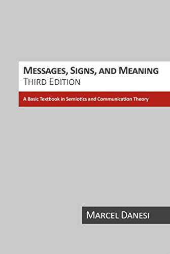 Messages, Signs, And Meanings