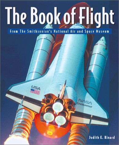 Book of Flight: The Smithsonian National Air and Space Museum