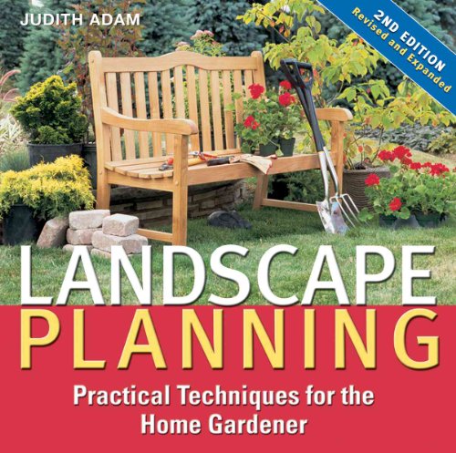 Landscape Planning: Practical Techniques for the Home Gardener