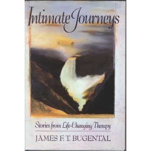 Intimate Journeys: Stories from Life-Changing Therapy (JOSSEY BASS SOCIAL AND BEHAVIORAL SCIENCE SERIES)