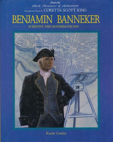 Benjamin Banneker Scientist and Mathematician (Black Americans of Achievement)