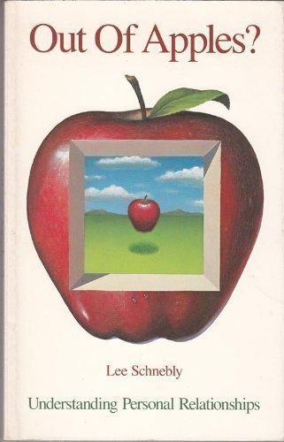 Out Of Apples?: Understanding Personal Relationships