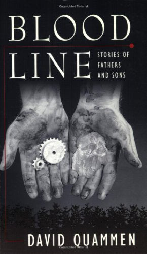 Blood Line: Stories of Fathers and Sons