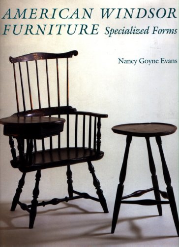 American Windsor Furniture: Specialized Forms