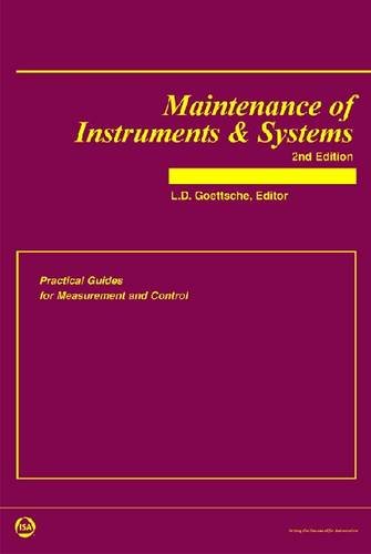 Maintenance of Instruments & Systems: Practical Guides For Measurement And Control