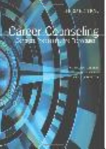 Career Counseling: Contexts, Processes, and Techniques